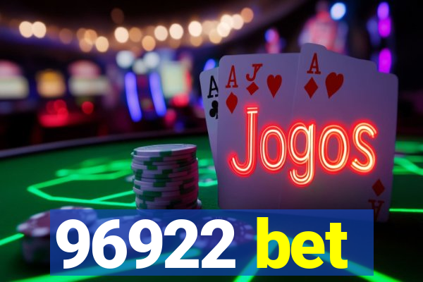 96922 bet